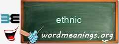 WordMeaning blackboard for ethnic